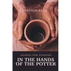 In the Hands of the Potter: Shaped for Purpose - Paperback