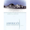 America's Magic Mountain - Paperback