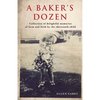 A Baker's Dozen - Paperback
