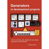 Generators in development projects: How to choose, size, install and use diesel generators economically. - Paperback