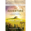The Adventure: A Practical Guide to Spiritual Awakening - Paperback