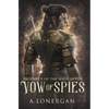 Vow of Spies - Hardcover