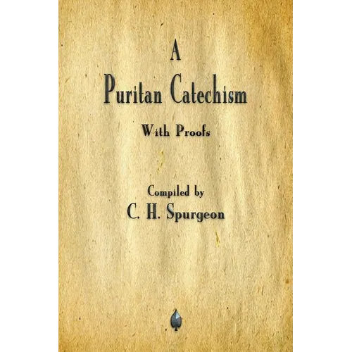 A Puritan Catechism - Paperback