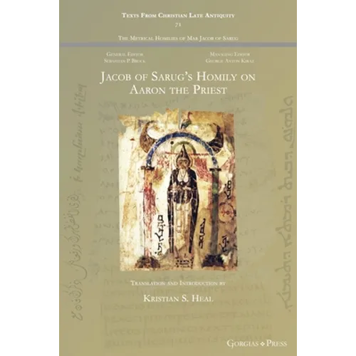 Jacob of Sarug's Homily on Aaron the Priest - Paperback