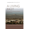 A Living Past: Environmental Histories of Modern Latin America - Paperback