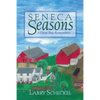Seneca Seasons: A Farm Boy Remembers - Paperback