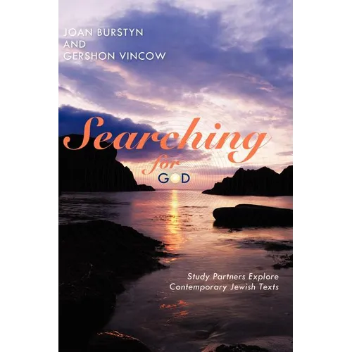 Searching for God: Study Partners Explore Contemporary Jewish Texts - Paperback