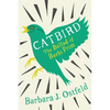 Catbird: The Ballad of Barbi Prim - Paperback