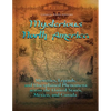 Mysterious North America: Mysteries, Legends, and Unexplained Phenomena across the United States, Mexico, and Canada - Paperback