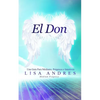 El Don: Una Guía Para Médiums, Psíquicos e Intuitivos - Paperback
