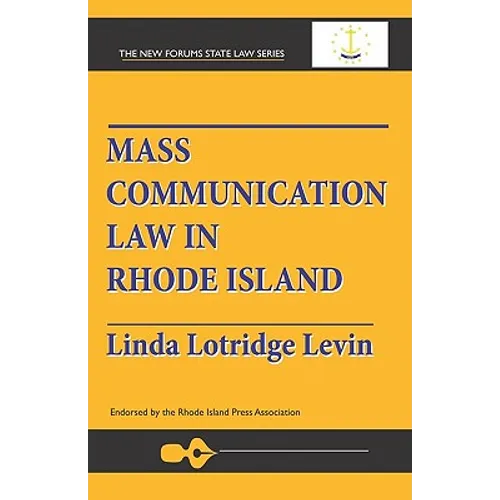 Mass Communication Law In Rhode Island - Paperback