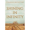 Shining in Infinity - Paperback
