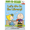 Let's Go to the Library!: Ready-To-Read Level 2 - Paperback