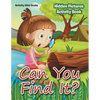 Can You Find It? Hidden Pictures Activity Book - Paperback