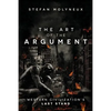 The Art of The Argument: Western Civilization's Last Stand - Paperback