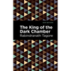 The King of the Dark Chamber - Paperback