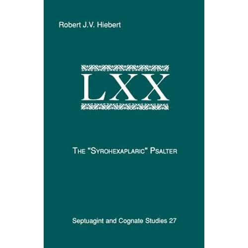 The Syrohexaplaric Psalter - Paperback