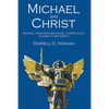 Michael and Christ - Paperback