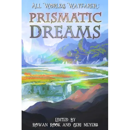Prismatic Dreams - Paperback