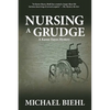 Nursing a Grudge - Paperback