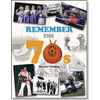Remember the 70s - Paperback