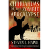 Chihuahuas of the Zombie Apocalypse - Paperback