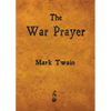 The War Prayer - Paperback