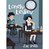 Lonely Lesliey - Hardcover