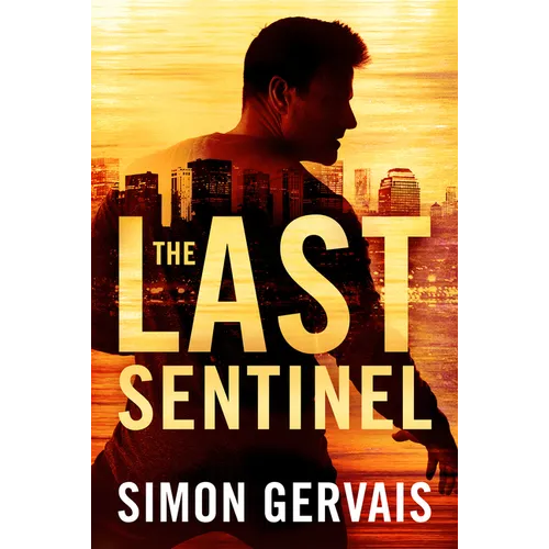 The Last Sentinel - Paperback