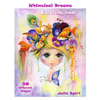 Adult Coloring Book - Whimsical Dreams: Color up a Fantasy, Magic Characters. All ages. 50 Different Images printed on single-sided pages - Paperback