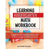 Learning Kindergarten Math Workbook: Kindergarten math activity book with counting, addition and subtraction practice, and word problems to prepare yo - Paperback