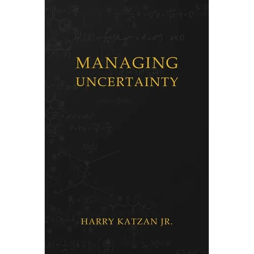 Managing Uncertainty - Paperback
