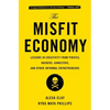 The Misfit Economy: Lessons in Creativity from Pirates, Hackers, Gangsters and Other Informal Entrepreneurs - Paperback