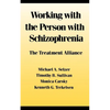 Working with the Person with Schizophrenia - Paperback