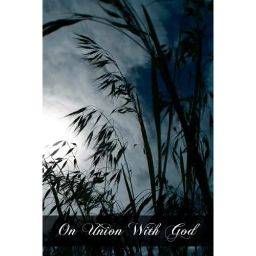 On Union With God - Paperback