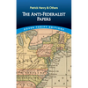 The Anti-Federalist Papers - Paperback