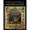 A New Encyclopaedia of Freemasonry: Two Volumes in One - Paperback