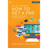 How to Get a PhD: A Handbook for Students and their Supervisors - Paperback