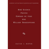 How Science Proved Edward de Vere was William Shakespeare - Hardcover
