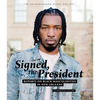 Signed, the President: Reports on Black Masculinities in New Orleans - Paperback