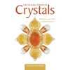 The Healing Power of Crystals: Birthstones and Their Celestial Partners - Paperback