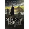 The Last Shadow Knight - Paperback