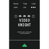 Video Knight - Paperback
