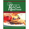 Recipes for Kids Cook Real Food - Paperback