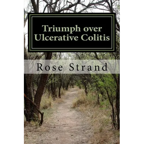 Triumph over Ulcerative Colitis - Paperback