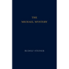The Michael Mystery: (Cw 26) - Paperback