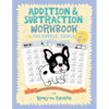 Addition and Subtraction Workbook for Double, Triple, & Multi-Digit: Practice 100 Days of Math Drills with Ronny the Frenchie - Paperback