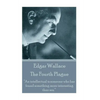 Edgar Wallace - The Fourth Plague: "An intellectual is someone who has found something more interesting than sex." - Paperback
