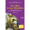 New Wine in New Wineskins. The Consecrated Life and its Ongoing Challenges since Vatican II. Guidelines - Paperback
