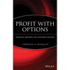 Profit with Options: Essential Methods for Investing Success - Hardcover
